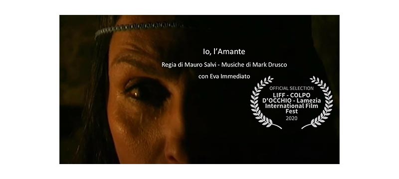Il corto di Rupe Mutevole “Io, l’Amante” finalista all’I Am Film Festival 2021