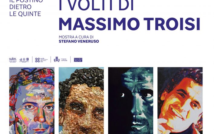 Il comico dei sentimenti Massimo Troisi rivive con la Mostra D’Arte Contemporanea “Il Postino dietro le quinte. I volti di Massimo Troisi”