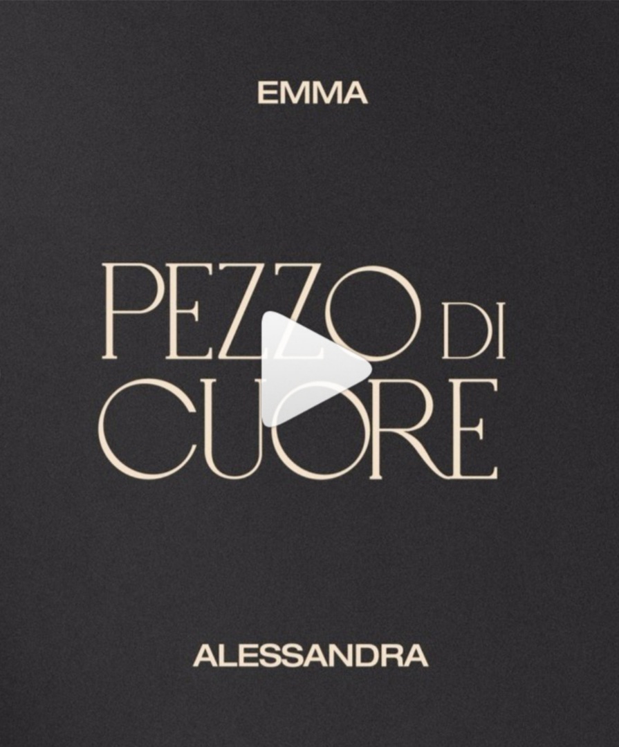 Alessandra Amoroso ed Emma ensemble in “pezzo di cuore”