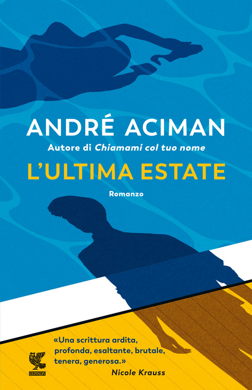 L’ultima estate: tutto sul nuovo libro di André Aciman