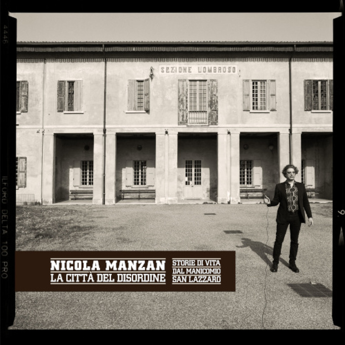 Il nuovo progetto discografico di Nicola Manzan: “La città del disordine”