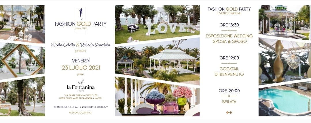 Fashion Gold Party Wedding: la nona edizione a la Fontanina Events il 23 luglio 2021