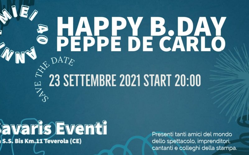 Happy Birthday per Giuseppe De Carlo, e sono 40
