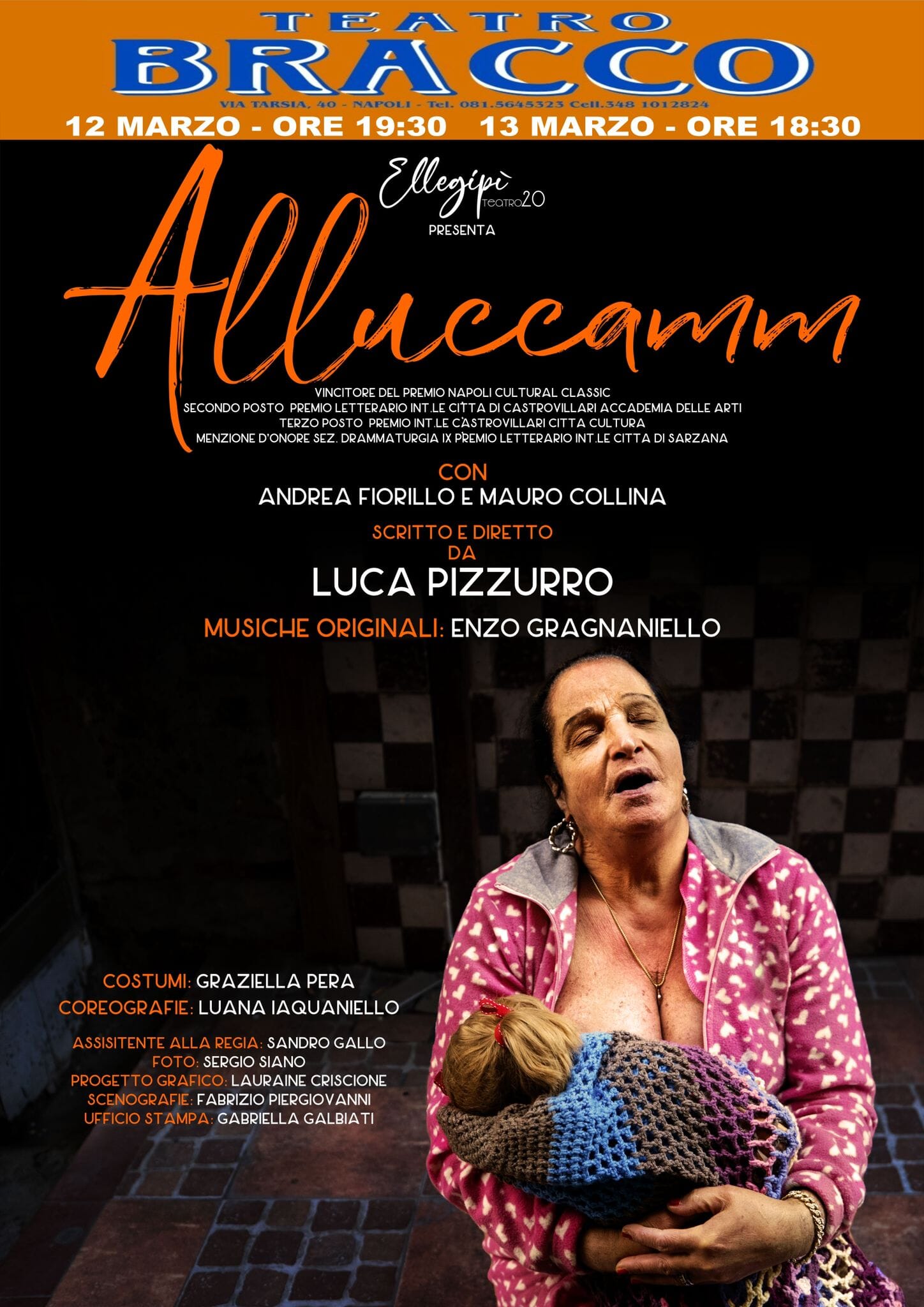Al teatro Bracco lo spettacolo “Alluccamm” di Pizzurro con le musiche di Gragnaniello