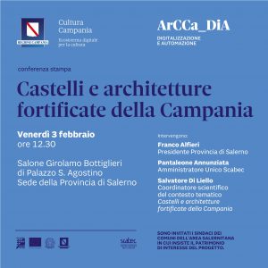 Conferenza stampa di presentazione dell’evento “Castelli e Architetture fortificate della Campania”