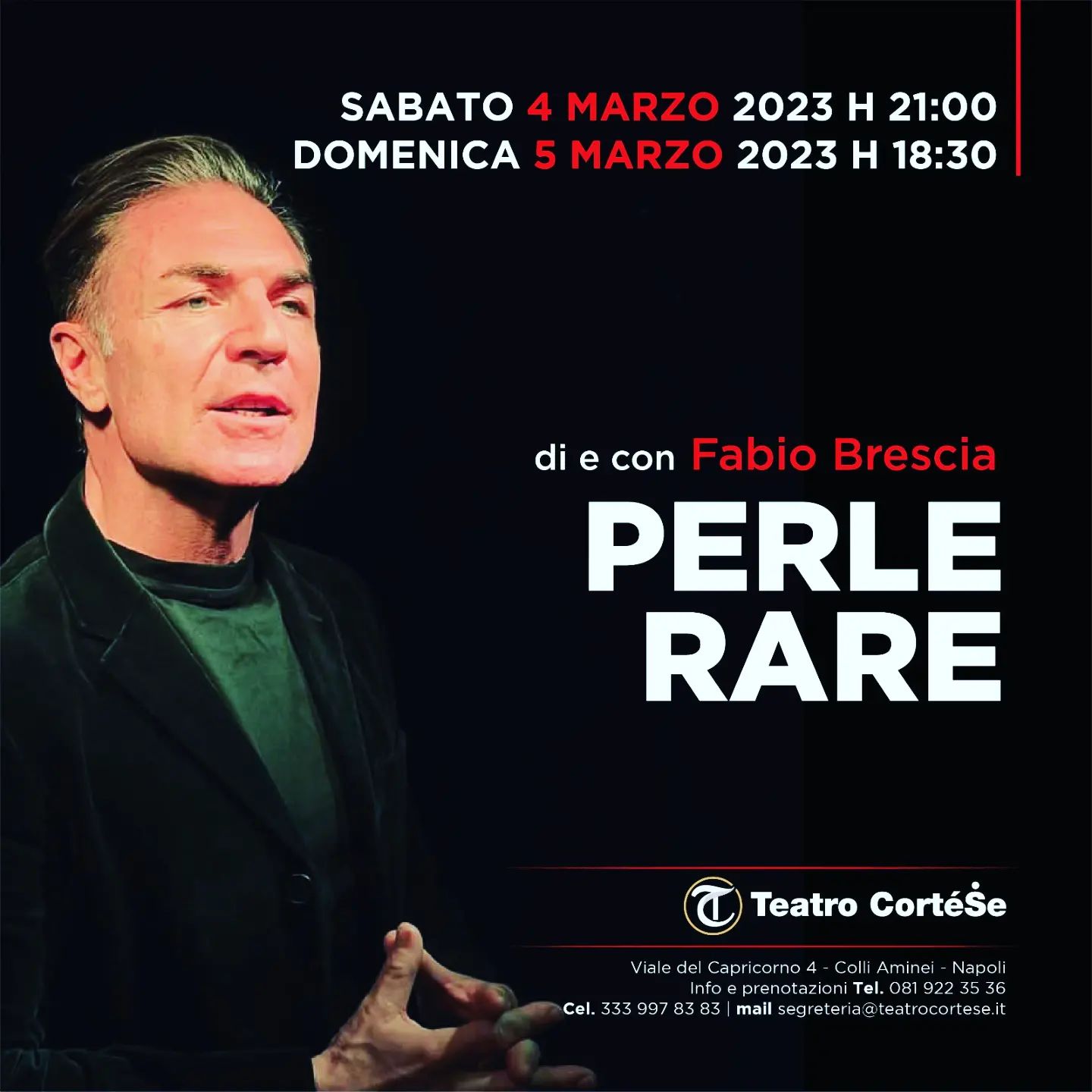 Al Teatro CorteSe dei Colli Aminei arriva lo spettacolo di Fabio Brescia: “Perle Rare”