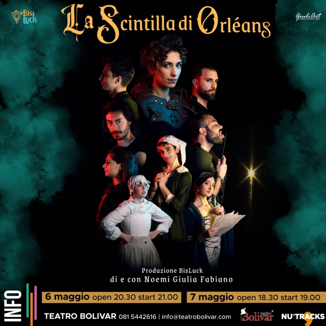 Oggi al Teatro Bolivar va di scena “La scintilla di Orlèans” di e con Noemi Giulia Fabiano