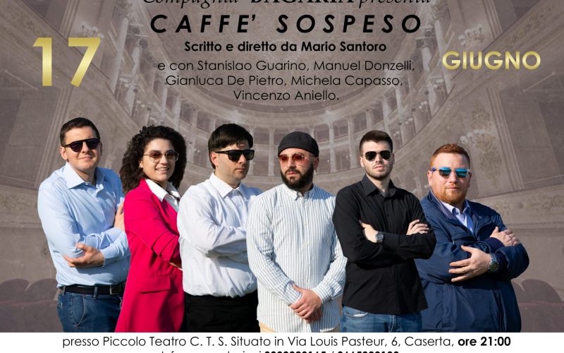 “Na tazzulella ‘e café” nello spettacolo “Caffè sospeso” al Piccolo Teatro C. T. S.