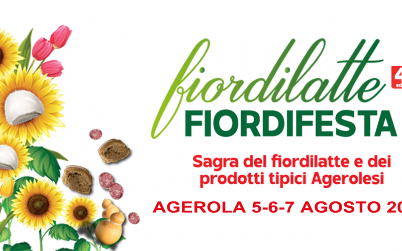 Ritorna la Sagra del Fiordilatte e dei prodotti tipici Agerolesi: Fiordilattefiordifesta