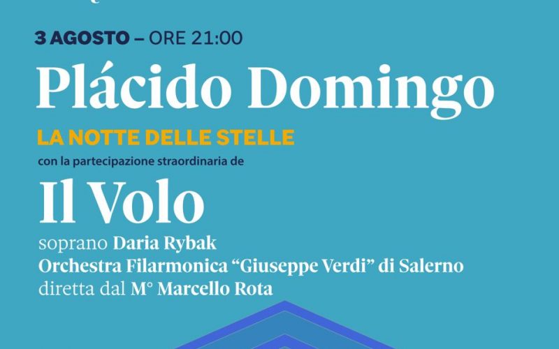 La kermesse “Un’Estate da RE” chiude con il botto: Plácido Domingo e Il Volo live il 3 agosto