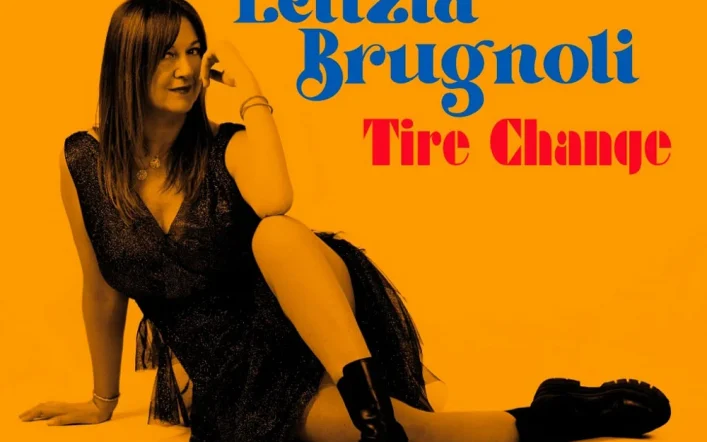 Letizia Brugnoli: “Tire Change” il singolo che anticipa l’album “Crystal flower”
