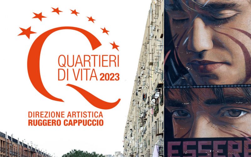 RITORNA IL FESTIVAL INTERNAZIONALE “QUARTIERI DI VITA. LIFE INFECTED WITH SOCIAL THEATRE!”: TANTISSIMI REGISTI EUROPEI E CAMPANI