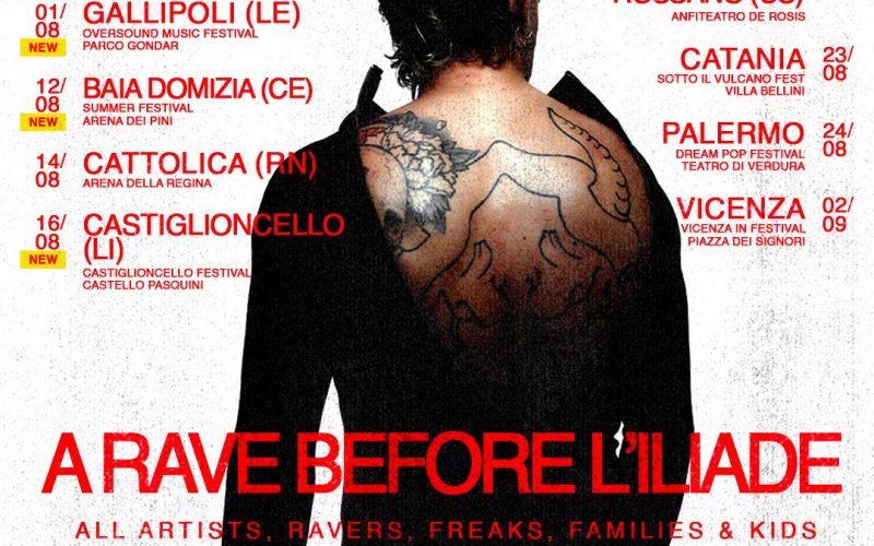 ACHILLE LAURO ANNUNCIA 3 NUOVE DATE PER IL SUO TOUR ESTIVO ACHILLE LAURO SUMMER FEST “A RAVE BEFORE L’ILIADE”