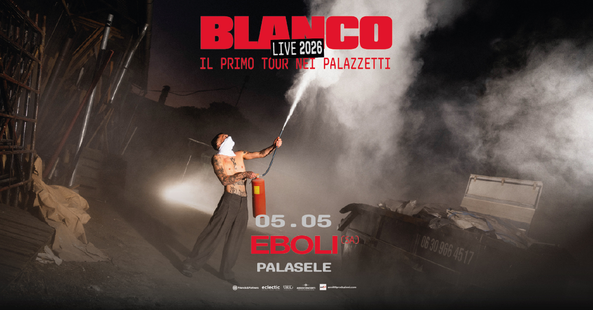 DOMANI SERA AL PALASELE DI EBOLI BLANCO: “IL PRIMO TOUR NEI PALAZZETTI “