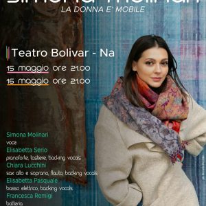 al Teatro Bolivar Simona Molinari porta in scena “La donna è mobile”